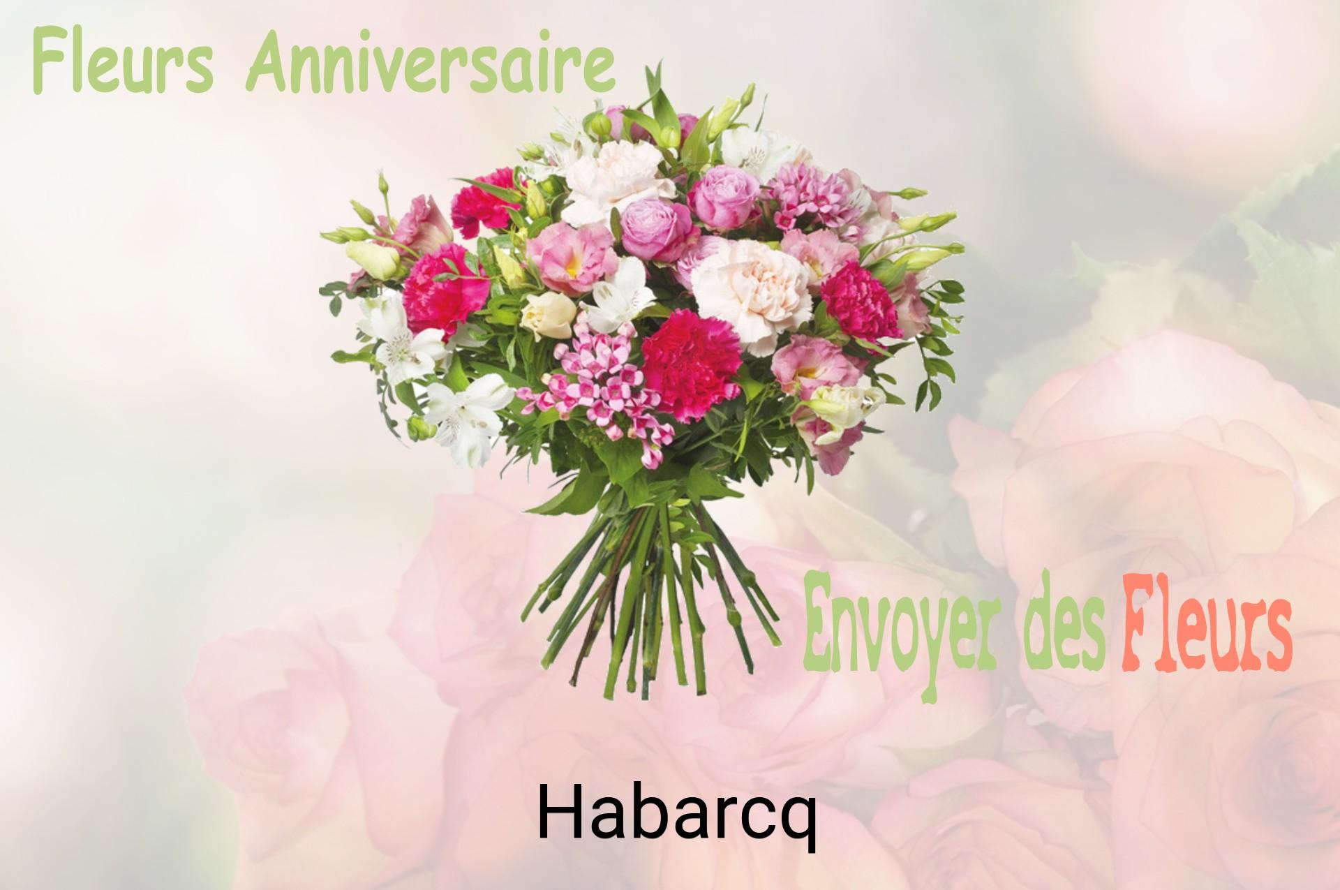 Bouquet de fleurs d’anniversaire livré à Habarcq